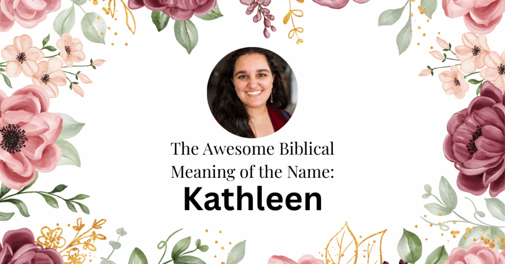 biblical meaning of the name kathleen