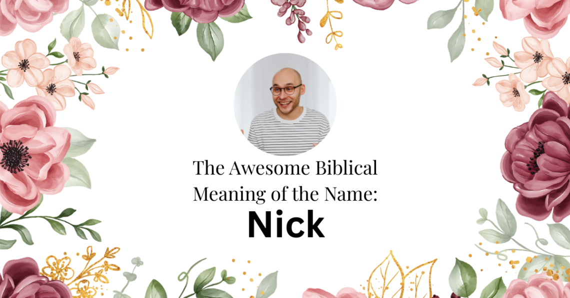 biblical meaning of the name nick