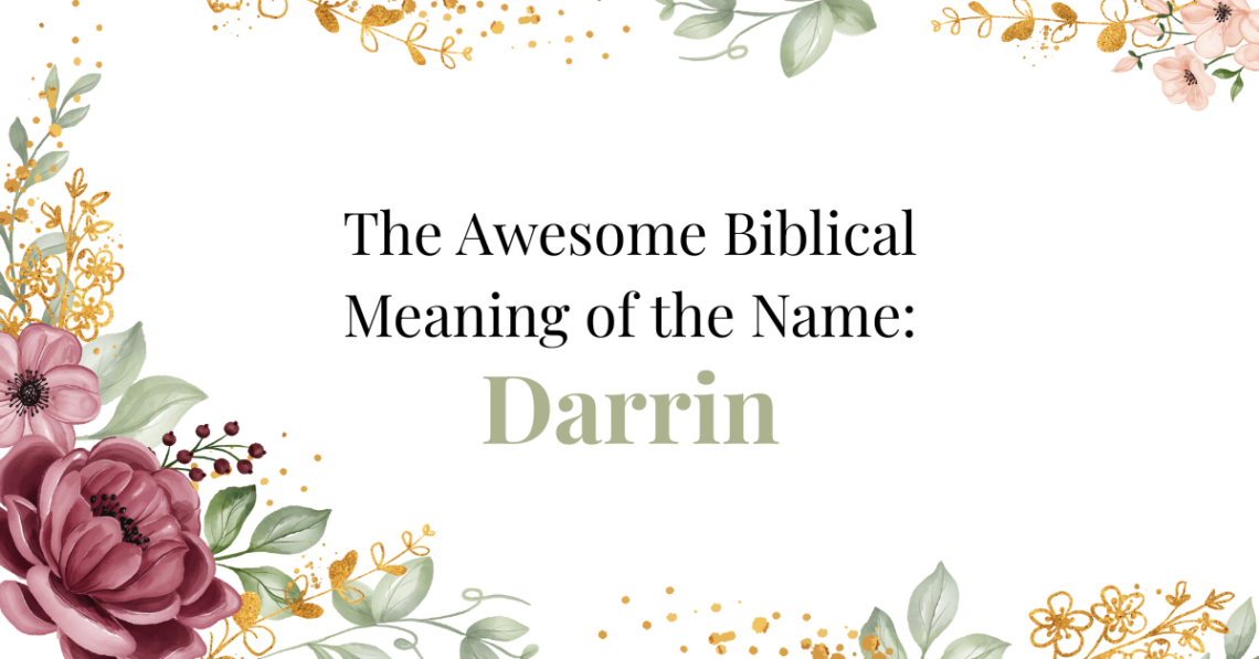 biblical meaning of the name darrin