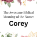 biblical meaning of the name corey