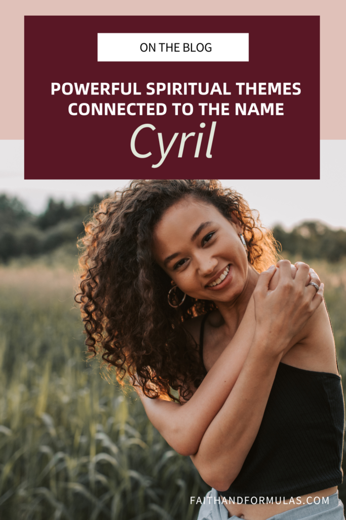 powerful spiritual themes connected to the name Cyril