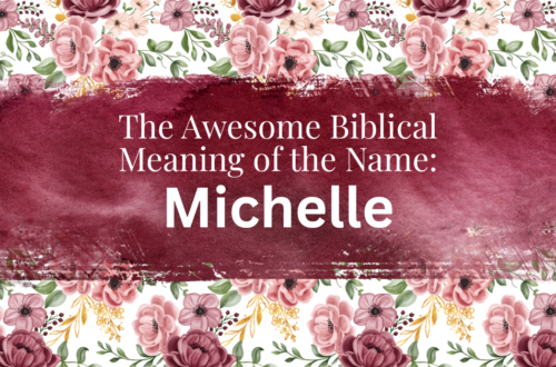 biblical meaning of the name michelle