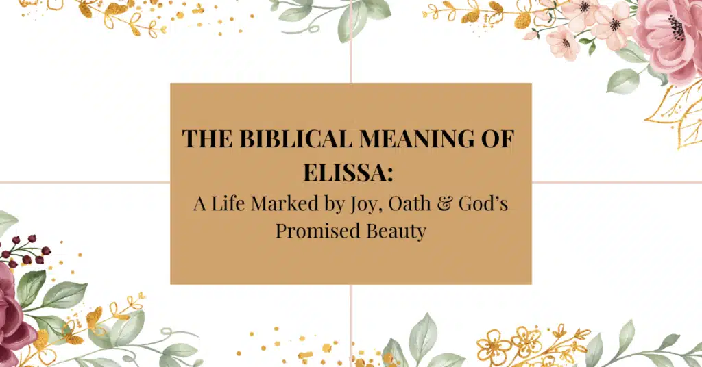 Biblical meaning of the name elissa