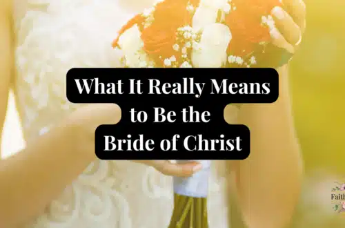 what it really means to be the bride of christ